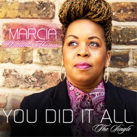 Marcia Walder-Thomas - You Did It All