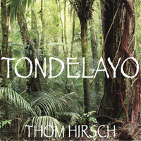 Thom Hirsch - Tondelayo