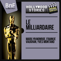 Marilyn Monroe, Frankie Vaughan, Yves Montand - Le milliardaire