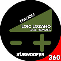 Loic Lozano - FModu (Remixes)