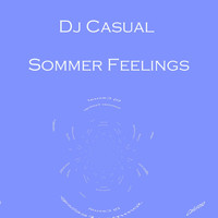 DJ Casual - Sommer Feelings