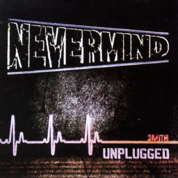 Smith - Nevermind (Unplugged)