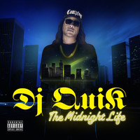 DJ Quik - The Midnight Life (Explicit)