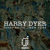 Harry Dyer - Funky Filler / New York
