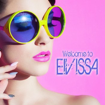 Various Artists - Welcome to Eivissa