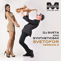 DJ Sveta & Syntheticsax - Svetofor (Version 2)