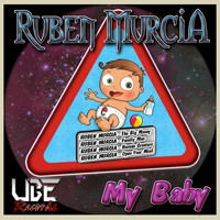 Ruben Murcia - My Baby