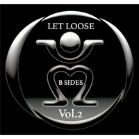 Let Loose - Let Loose B Sides, Vol. 2