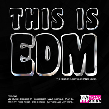 Various Artists - This Is EDM (Explicit)
