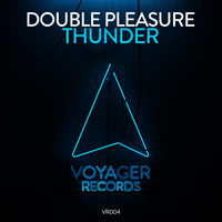 Double Pleasure - Thunder