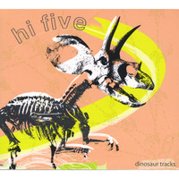Hi Five - Dinosaur Tracks