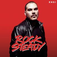 Ensi - Rock Steady