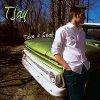 Tjay - Take a Seat