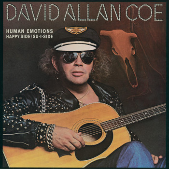 David Allan Coe - Human Emotions