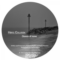 Hertz Collision - Glance Of None