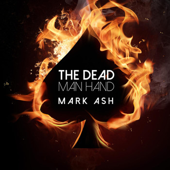 Mark Ash - The Dead Man Hand