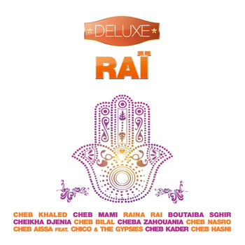 Various Artists / - Raï - Deluxe (20 Hits of Traditionnal Maghrebian & North African Music)
