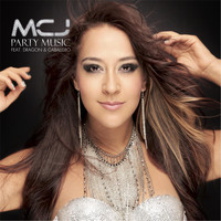 Mcj - Party Music  - Single (feat. Dragon y Caballero)