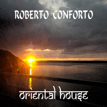 Roberto Conforto - Oriental House