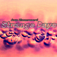 Jose NimenrecorD - Strange Days
