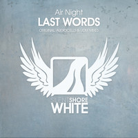 Air Night - Last Words