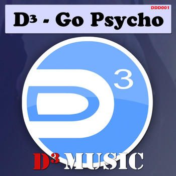 D - Go Psycho