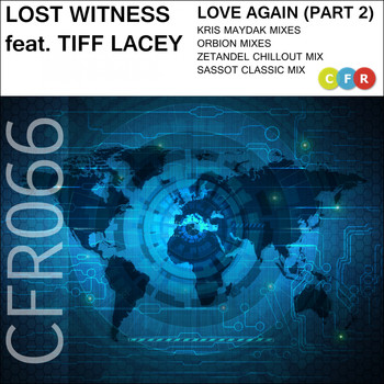 Lost Witness feat. Tiff Lacey - Love Again (Pt. 2)