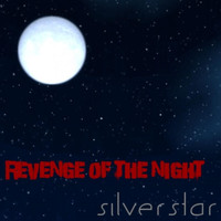 Silverstar - Revenge of the Night