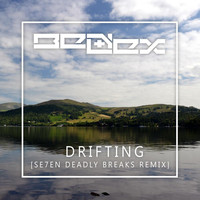 Ben & Lex - Drifting (Se7en Deadly Breaks Remix)