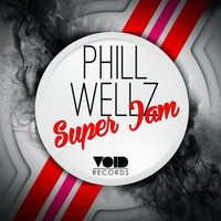 Phill Wellz - Super Jam