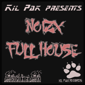 NoizX - Full House