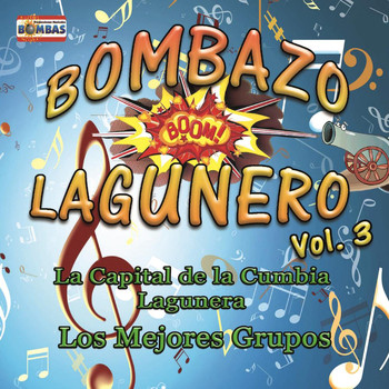 Various Artists - Bombazo Lagunero, Vol. 3