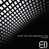 P-Lask - What You Do