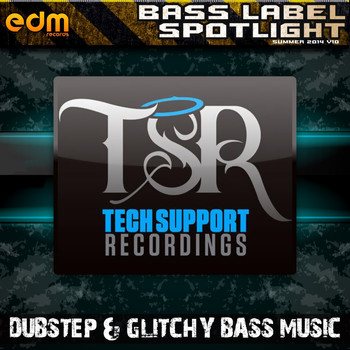 Various Artists - Tech Support - Dubstep & Glitchy Bass Music Summer 2014 v.10 Bass Label Spotlight