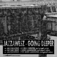 Jazzawesz - Going Deeper