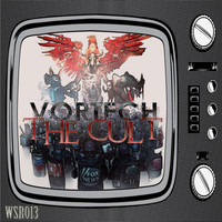 Vortech - The Cult