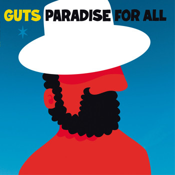 Guts - Paradise for All (Deluxe Edition)