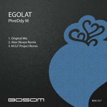 Phreddy M - Egolat
