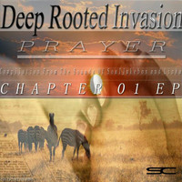 Deep Rooted Invasion - Prayer Compilation From The Sounds Of Soul Jukebox and Linka (Chapter 01 Ep)