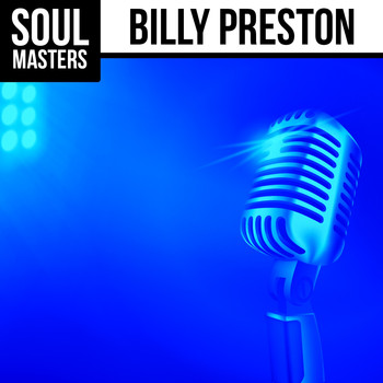 Billy Preston - Soul Masters: Billy Preston