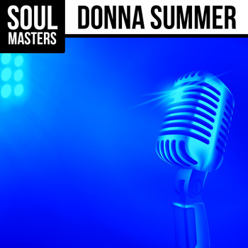 Donna Summer - Soul Masters: Donna Summer