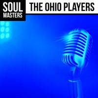 The Ohio Players - Soul Masters: The Ohio Players