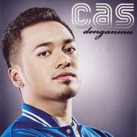 CAS - Denganmu