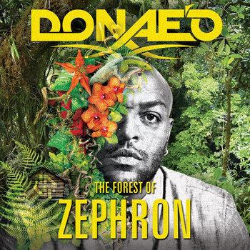 Donae'o - The Forest of Zephron (Explicit)