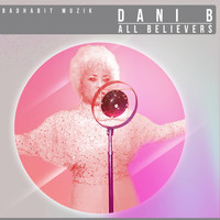 Dani B - All Believers