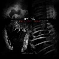 Hyena - Into the Zone