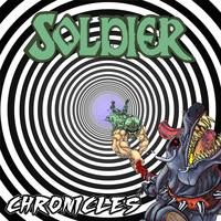 Soldier - Chronicles 1980-2014