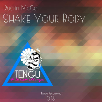 Dustin Mccoi - Shake Your Body