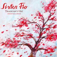 Sister Flo - Tragician's Hat - Anniversary Edition