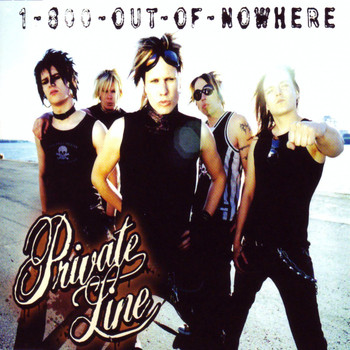 Private Line - 1-800-Out-Of-Nowhere